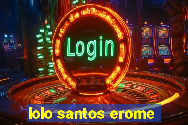 lolo santos erome